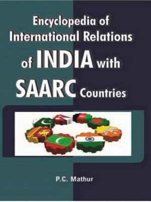 cover image of Encyclopedia of International Relations of India with SAARC Countries